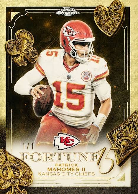 Topps Chrome Fortune 15 Patrick Mahomes II 1/1 football card